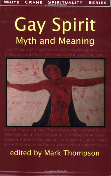 Gay Spirit: Myth and Meaning